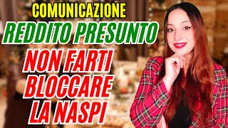 PERCETTORI DI NASPI  COMUNICARE IL REDDITO PRESUNTO 2024  NON FATE QUESTO ERRORE [upl. by Tnomel]