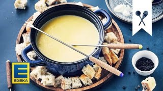 Käsefondue selber machen I Tutorial I EDEKA [upl. by Ambrosia]