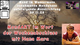 MondART im Wort  Der Gedanke zum Wochenabschluss mit Nana Mara [upl. by Ligriv]