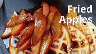 Fried Apples with Brown Sugar [upl. by Sherline]