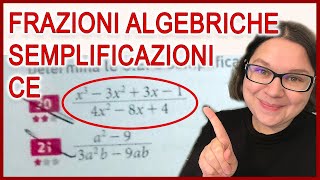 Frazioni algebriche  Come si calcolano le CE e si semplificano  Esercizi svolti passo passo [upl. by Akimat]