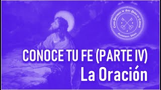 CONOCE TU FE PARTE IV  22 La historia de la liturgia Parte 2 [upl. by Alacim847]