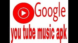 You tube music apk  yt music  Google you tube music [upl. by Vasos531]