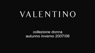 Valentino FallWinter 2007 2008 RTW FULL SHOW [upl. by Rodoeht]