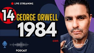 🔴 EP 14 1984 de GEORGE ORWELL UN RECUERDO TRAUMÁTICO [upl. by Leonore]