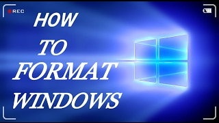 How to FORMAT Windows 10  Format Windows 10  Format Windows 7  How to FORMAT your Pc [upl. by Octavia]