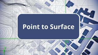 TBC  Point to Surface  Surface Modeling Edition Commands [upl. by Edward]