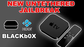 NEW UNTETHERED Apple TV JAILBREAK  Blackb0x Apple Tv 23 Jailbreak tvOS Jailbreak  KodiNito TV [upl. by Ruy]