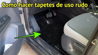 Como hacer tapetes de uso rudo para tu coche o camioneta Taos 2023 [upl. by Asoramla]