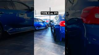 Which Would You Choose Honda Civic Type R or Subaru WRX STI honda subaru fk8 wrx [upl. by Atteuqram101]