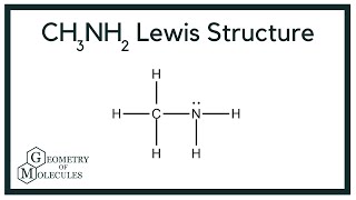 CH3NH2 Lewis Structure Methylamine [upl. by Solorac]