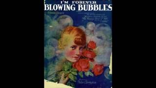 Im Forever Blowing Bubbles 1919 [upl. by Els]