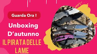 Unboxing autunnale di coltelli da testare [upl. by Magill218]