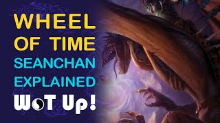 Wheel of Time Explained The Seanchan [upl. by Einnaf]