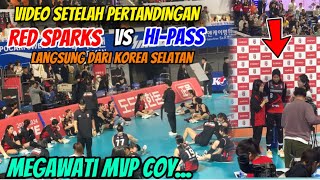 VIDEO MEGAWATI SETELAH PERTANDINGAN LAWAN HIPASS [upl. by Zirtaeb315]