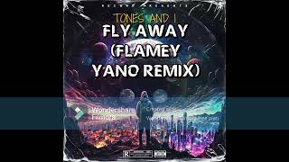 Tones And I  Fly Away Flamey Yano Remix [upl. by Zebulen435]