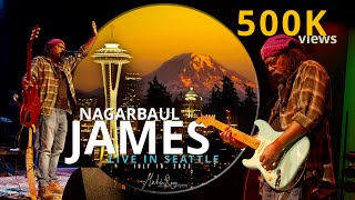 Nagarbaul James  Live in Seattle Full Concert [upl. by Euqinehs269]