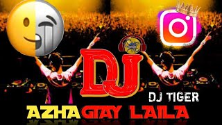 AZHAGIYA LAILA DJ REMIX SONG [upl. by Naehs360]