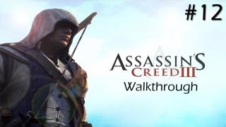 Assassins Creed 3 Walkthrough Part 12 Sabotage the Cannons Sequence 3 XBOX [upl. by Noonan571]