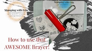 How to use that AWESOME Stampin Up Brayer [upl. by Mathews590]