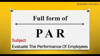 PAR ka full form  Full form of PAR in English  Subject  evaluate the performance of employees [upl. by Menedez]