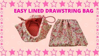 Easy Lined Drawstring Bag [upl. by Awra]