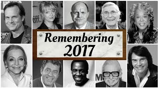 2017 obituary Remembering famous celebrities who died in 2017 [upl. by Inafets]