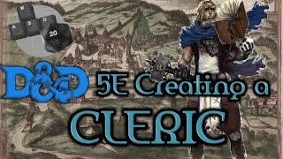 DampD 5E  Character Creation for Beginners Cleric [upl. by Arraeis335]