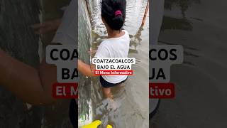 Coatzacoalcos está inundado 🌧️ fypシ゚viral noticias viralvideo viralshorts fyp veracruz [upl. by Dera754]