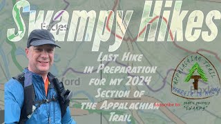 My Final Preparation Hike before heading out for a section of the Appalachian trail AT 2024 [upl. by Maxey]