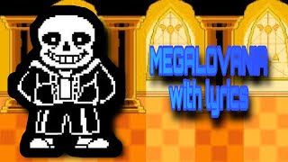 MEGALOVANIA with lyrics 200 subscribers special [upl. by Julietta348]