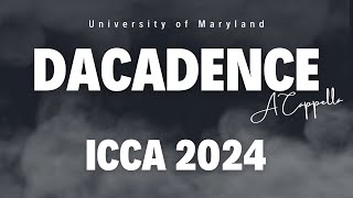 ICCA Accepted Audition Video  DaCadence A Cappella University of Maryland College Park [upl. by Jos]