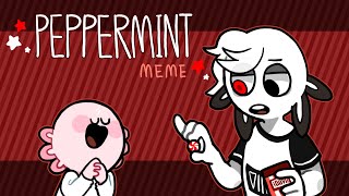 peppermint meme [upl. by Rotberg]