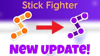 Stick Fighter NEW UPDATE [upl. by Jakoba631]