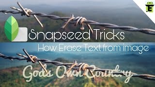 How to erase text in snapseed 🔥  Creative  Tips and Tricks  Snapseed editing trick [upl. by Robina]