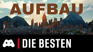 Die besten Aufbauspiele ► TOP 10 [upl. by Horace153]