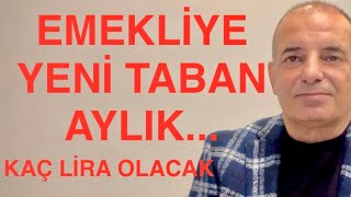 SON DAKİKA  EMEKLİ TABAN VE KÖK AYLIĞI DEĞİŞİYOR KAÇ LİRA OLUYOR İŞTE O HESAP VE RAKAMLAR [upl. by Elnore]