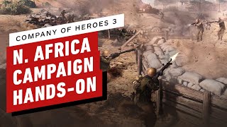 Company of Heroes 3  N Africa Campaign Preview [upl. by Ahsenwahs]