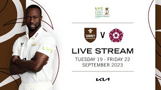 LIVE  Surrey v Northamptonshire – LV County Championship – Day 4 [upl. by Berk27]