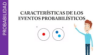 Características de eventos probabilísticos [upl. by Dutchman]