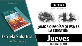 Escuela Sabática  Jueves 11 de abril del 2024  Lección Alumnos [upl. by Alakcim]