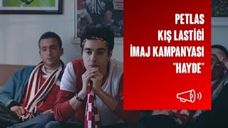 Petlas Kış Lastiği İmaj Kampanyası quot Hayde quot [upl. by Hubie]