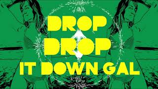 Drop It Down  Suckarie of New Kingston amp Clayton William Lyric Video [upl. by Bohs]