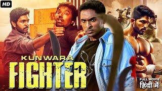 KUNWARA FIGHTER  South Indian Full Movie Dubbed In Hindi  Vikram Prabhu Nikki Galrani [upl. by Enirhtak]