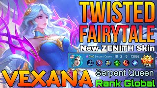 Twisted Fairytale Vexana New ZENITH Skin  Top Global Vexana by Serpent Queen  Mobile Legends [upl. by Breskin]