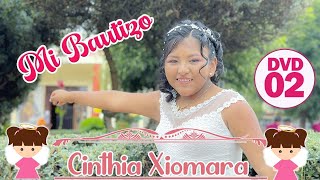 ▶ Mi Bautizo 🌺Cinthia Xiomara  9 de Marzo del 2024  Huancayo  DvD 0 [upl. by Spooner]