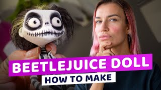 Beetlejuice handmade doll how to make a captivating character in Tim Burton style from scratch [upl. by Nnayllehs]