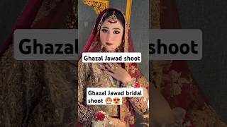 Ghazal Jawad amazing bridal shoot😍ghazal rajabvlog [upl. by Ruperta]