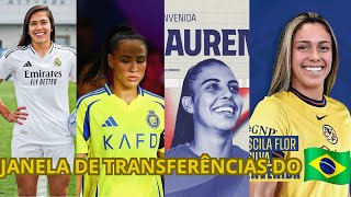 Como foi o MERCADO DA BOLA no FUTEBOL FEMININO DO BRASIL  Seção Feminina [upl. by Ebag]