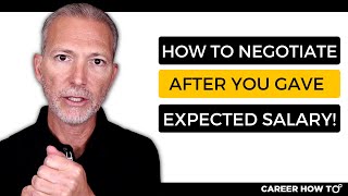 How to Negotiate a Job Offer After Giving Your Expected Salary [upl. by Alyse570]